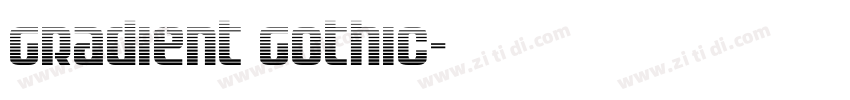 GRADIENT GOTHIC字体转换